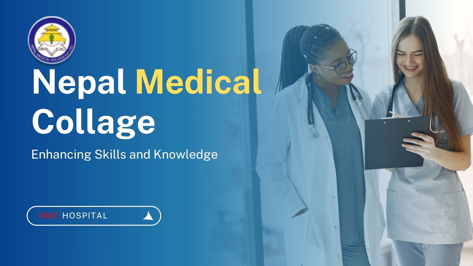 नेपाल मेडिकल कलेजद्वारा दक्ष चिकित्सक सहित स्टाफ नर्स माग